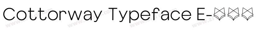 Cottorway Typeface E字体转换
